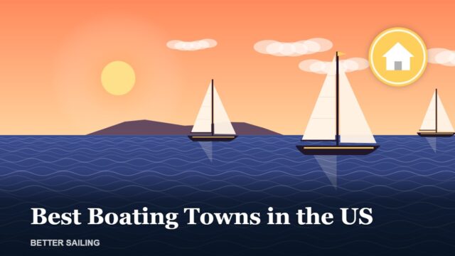 Best Boating Towns in the US