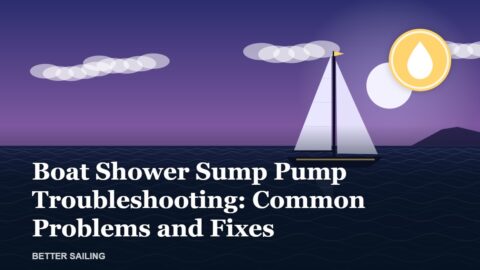 Boat Shower Sump Pump Troubleshooting: Common Problems and Fixes