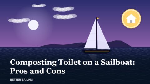 Composting Toilet on a Sailboat: Pros and Cons