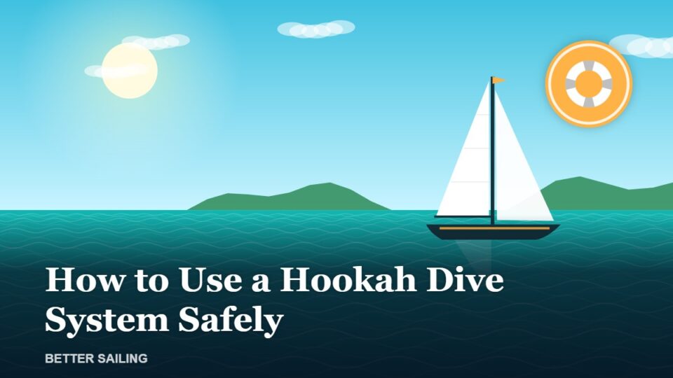 How to Use a Hookah Dive System Safely From Your Boat