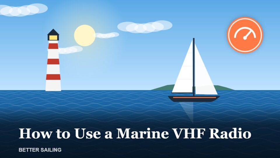 How to Use a Marine VHF Radio