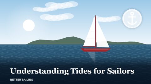 Understanding Tides for Sailors
