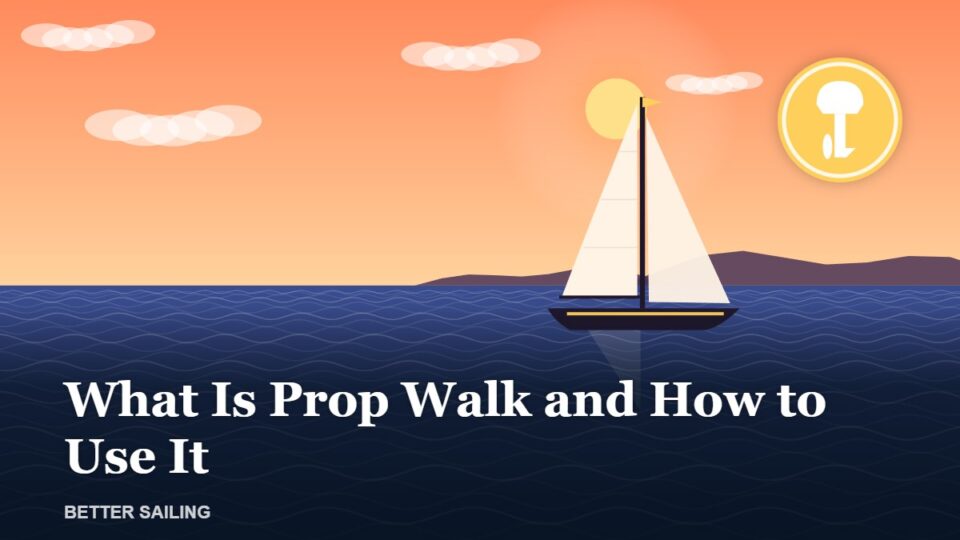 What Is Prop Walk and How to Use It