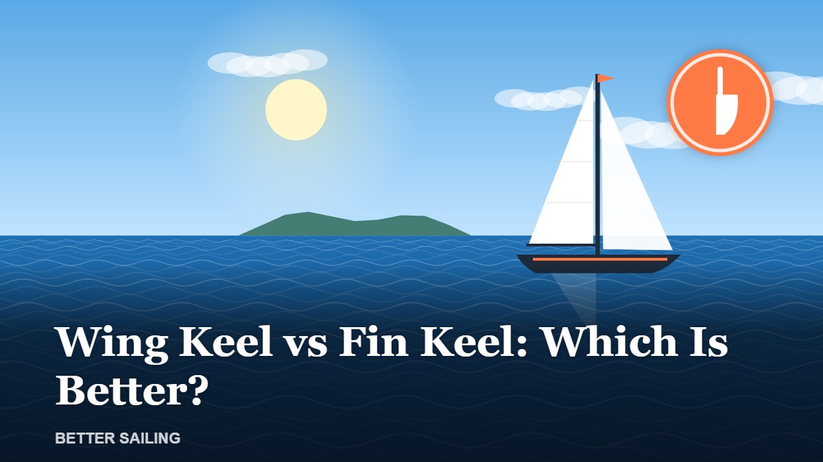 Featured image: Wing Keel vs Fin Keel: Which Is Better? with a sailboat under sail